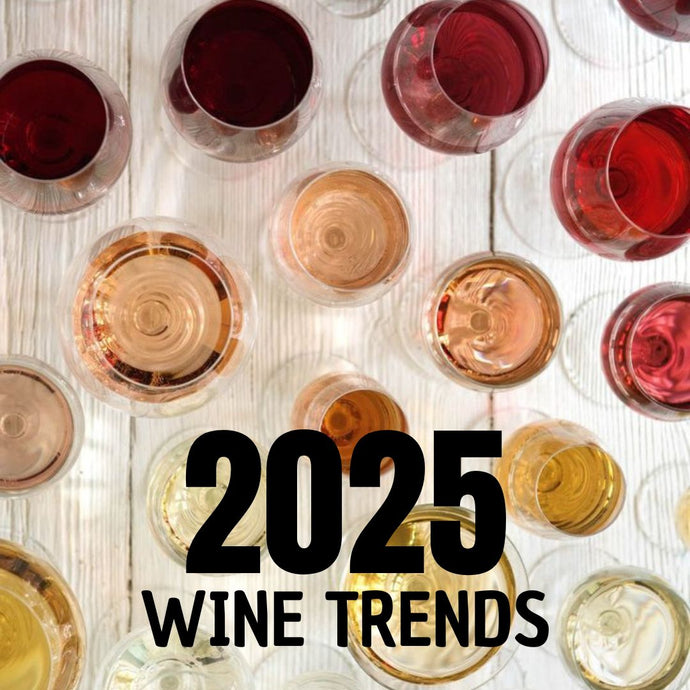 Wine Trends 2025 - What to Expect in Your Glass